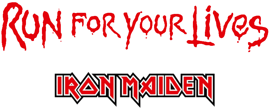 Iron Maiden Run For Your Lives Logo